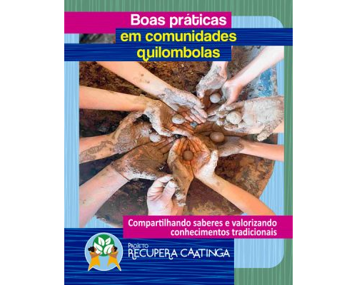 Caderno de boas práticas em comunidades quilombolas